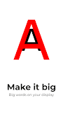 برنامه‌نما Make it big -  Large text عکس از صفحه