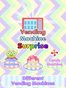 Vending Machine Surprise اسکرین شاٹ 7