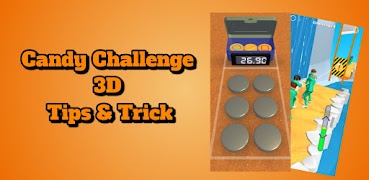 Candy Challenge 3D Tips poster