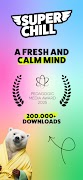 Super Chill syot layar 6