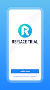REPLACE TRIAL App screenshot 3
