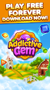 Addictive Gem - Match 3 Games स्क्रीनशॉट 5