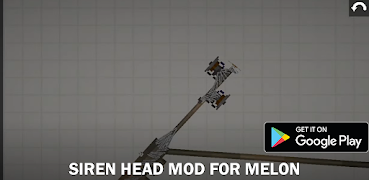 برنامه‌نما SirenHead for melon playground عکس از صفحه
