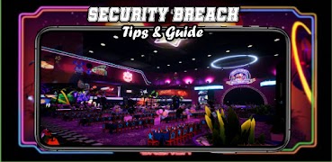 برنامه‌نما Security Breach Game Guide عکس از صفحه