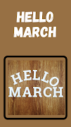 hello march ảnh chụp màn hình 2