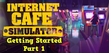 برنامه‌نما Internet Cafe Simulator Guide عکس از صفحه