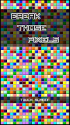 Break Those Pixels Poster