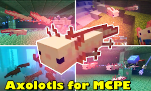 Axolotls Mod for Minecraft PE Ekran Görüntüsü 1