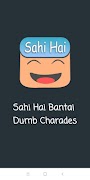 Sahi Hai Bantai : Dumb Charade 海报