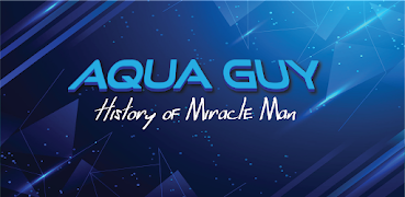 Aqua Guy 포스터