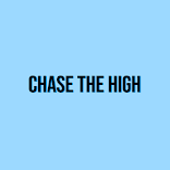 Chase The High