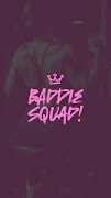 Baddie Squad poster