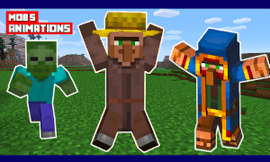 Mob's Animations for MCPE poster