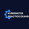 Kubernetes Exam Practice