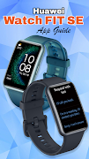 Huawei Watch FIT SE App guide 截圖 1