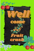 fruit crush Poster
