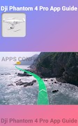 Dji Phantom 4 Pro App Guide screenshot 1