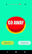 Go Away Button poster