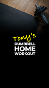 Tony's Dumbbell Home Workout 截图 3