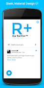R+ for Twitter screenshot 1