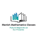 Manish Mathesmatics Classes