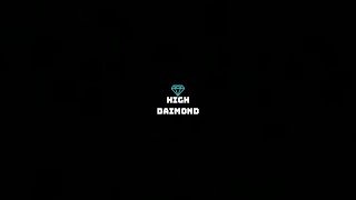HIGH DAIMOND Screenshot 1