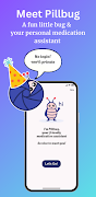 Pillbug: the fun meds reminder 截图 1