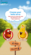 HELLO LARVA screenshot 2