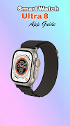 Smart Watch Ultra 8 app guide capture d'écran 1