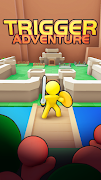 Trigger Adventure स्क्रीनशॉट 5