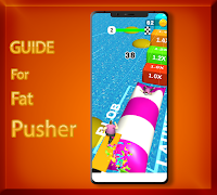 Fat Pusher New Guide скриншот 2