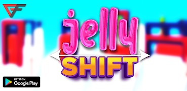 Jelly Shift - Fun 3d Game poster