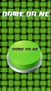 Dame Da Ne Button Meme ภาพหน้าจอ 1