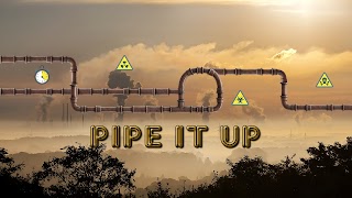 Pipe It Up 截图 4