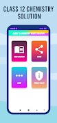 برنامه‌نما Class 12 Chemistry Solution عکس از صفحه