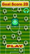 Goal Score 2D Screenshot 1