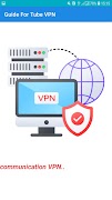 Tube VPN Guide screenshot 3