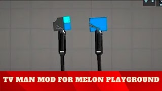 TV Man Mod Melon Playground स्क्रीनशॉट 2