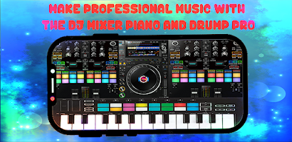 dj mixer piano and drump pro screenshot 2