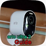 arlo ultra 2 guide