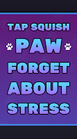 Taba Squishy Paw Simulator screenshot 7