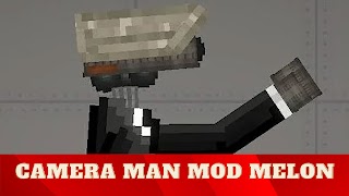Camera Man Mod Melon Screenshot 1