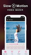 Slow & Fast Motion Video Maker স্ক্রিনশট 2