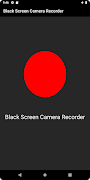 Black screen camera record 海报