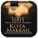 1001 Mukjizat Kota Makkah APK