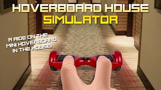 Hoverboard House Simulator 截圖 2