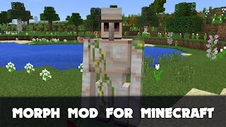 Morph Mod in Minecraft screenshot 3