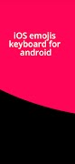 iOS Emojis For Android 스크린샷 1