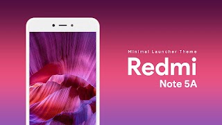 Launcher Theme For Redmi Note 5A Affiche