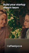 CoffeeSpace: Connect & Build ポスター